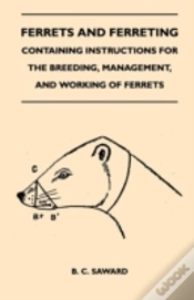 Capa do artigo Ferrets And Ferreting - Containing Instructions For The Breeding, Management, And Working Of Ferrets