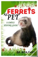 Ferrets As Pet