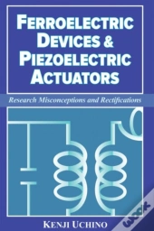 Ferroelectric Devices & Piezoelectric Actuators