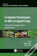 Fertigation Technologies For Micro Irrigated Crops