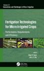 Fertigation Technologies For Micro Irrigated Crops - Preview