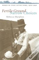 Fertile Ground, Narrow Choices