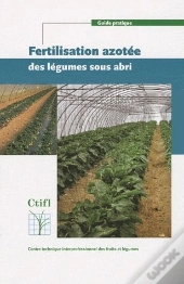 Fertilisation Azotee Des Legumes Sous Abri Guide Pratique