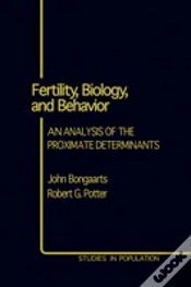 Capa do artigo Fertility, Biology, And Behavior: An Analysis Of The Proximate Determinants