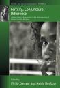 Fertility, Conjuncture, Difference - Preview