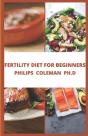 Fertility Diet For Beginners - Preview