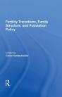 Fertility Transitions, Family Structure, And Population Policy - Preview