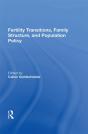 Fertility Transitions, Family Structure, And Population Policy - Preview