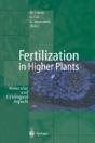 Fertilization In Higher Plants - Preview