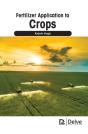 Fertilizer Application To Crops - Preview
