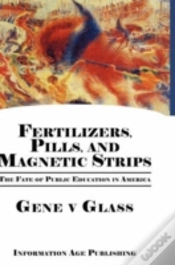 Capa do artigo Fertilizers, Pills, And Magnetic Strips