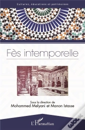 Fès Intemporelle