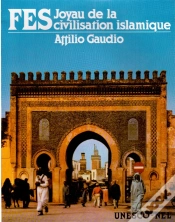 Capa do artigo Fès, Joyau De La Civilation Islamique