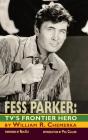 Fess Parker: Tv'S Frontier Hero - Preview