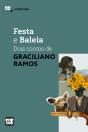 Festa E Baleia: Dois Contos De Graciliano Ramos - Preview