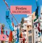 Festes Valencianes - Preview