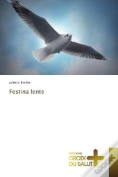 Festina Lente