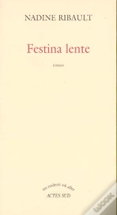 Festina Lente