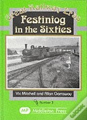 Capa do artigo Festiniog In The Sixties