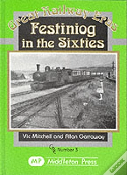 Capa do artigo Festiniog In The Sixties