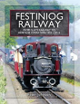 Festiniog Railway - Preview