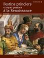 Festins Princiers Et Repas Paysans A Le Renaissance - Preview