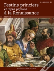 Capa do artigo Festins Princiers Et Repas Paysans A Le Renaissance