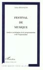 Festival De Musique ; Analyse Sociologique De La Programmation Et De Lorganisation - Preview
