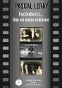 Festivalier (S)... Une Vie Moins Ordinaire - Preview