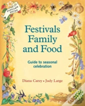 Festivals, Family And Food