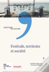 Festivals, Territoire Et Société