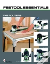 Capa do artigo Festool*R Essentials: The Routers