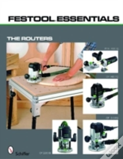 Capa do artigo Festool*R Essentials: The Routers