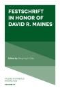 Festschrift In Honor Of David R. Maines - Preview