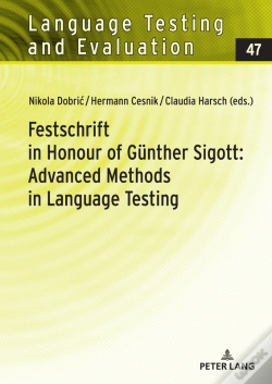 Capa do artigo Festschrift In Honour Of Guenther Sigott: Advanced Methods In Language Testing