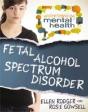 Fetal Alcohol Spectrum Disorder - Preview
