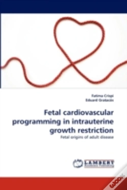 Capa do artigo Fetal Cardiovascular Programming In Intrauterine Growth Restriction
