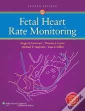 Fetal Heart Rate Monitoring 4e