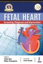 Fetal Heart: Screening, Diagnosis & Intervention - Preview