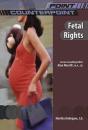 Fetal Rights - Preview