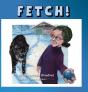 Fetch! - Preview