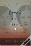 Fetch The Devil
