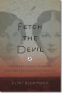 Fetch The Devil - Preview