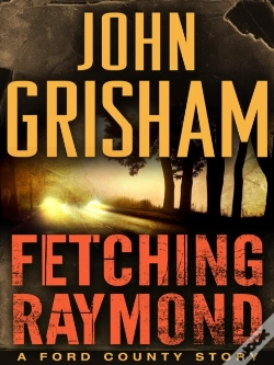 Capa do artigo Fetching Raymond: A Story From The Ford County Collection