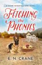 Fetching The Phonies - Preview