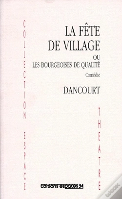 Capa do artigo Fete De Village Ou Les Bourgeoises De Qualite