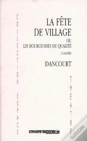 Capa do artigo Fete De Village Ou Les Bourgeoises De Qualite
