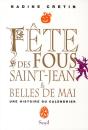 Fête Des Fous Saint-Jean & Belles De Mai - Preview