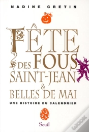 Capa do artigo Fête Des Fous Saint-Jean & Belles De Mai