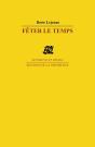 Feter Le Temps - Preview